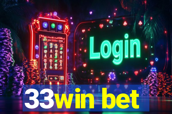 33win bet